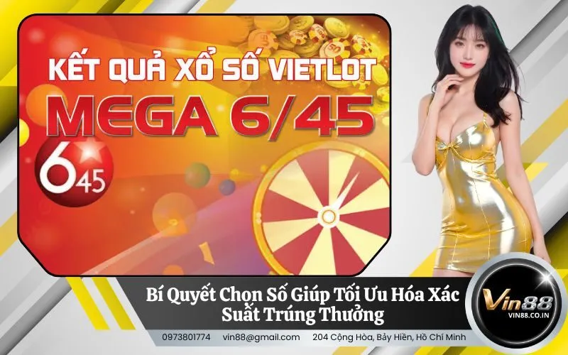 Bí Quyết Chọn Số Giúp Tối Ưu Hóa Xác Suất Trúng Thưởng