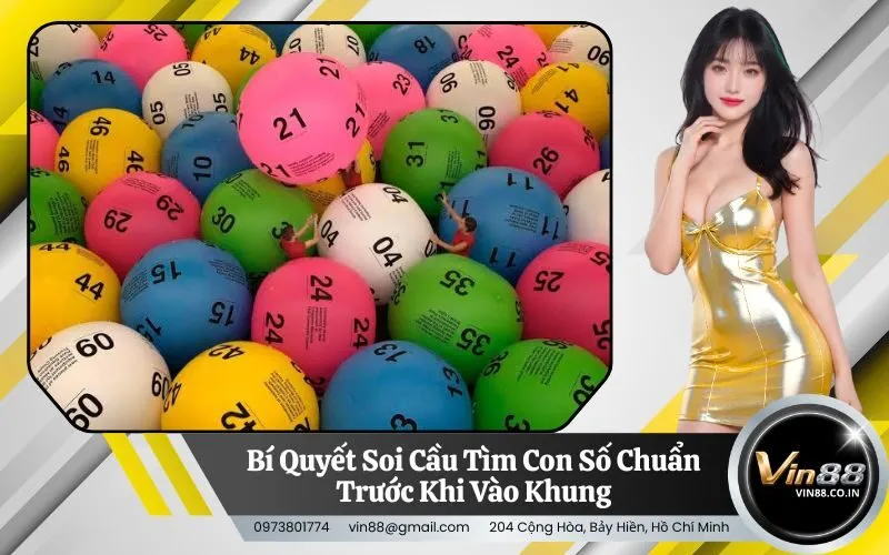 Bí Quyết Soi Cầu Tìm Con Số Chuẩn Trước Khi Vào Khung
