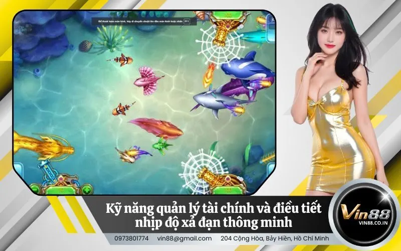 Kỹ năng quản lý tài chính và điều tiết nhịp độ xả đạn thông minh