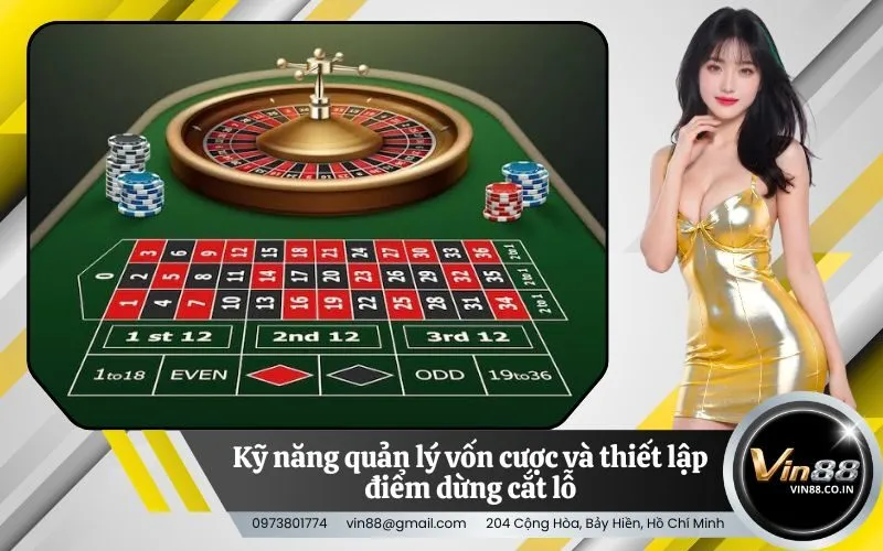 Kỹ năng quản lý vốn cược và thiết lập điểm dừng cắt lỗ