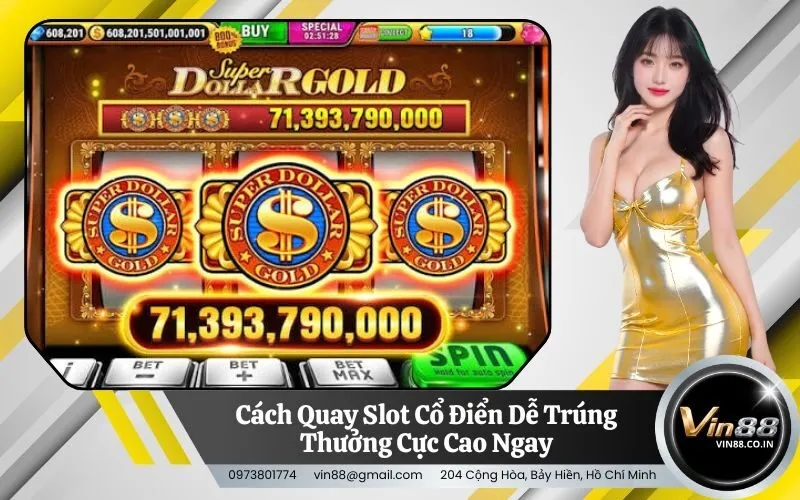 Slot Cổ Điển
